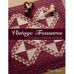 Vintage Treasures - Little Quilts for Reproduction Fabrics by Pam Buda - Martingale