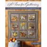 A Time for Gathering - Bask in the Beauty of Autumn with a Glorious Quilt by Kathy Cardiff - Martingale