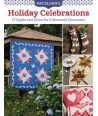 Pat Sloan's Holiday Celebrations, 17 Quilts and More for 6 Seasonal Occasions - by Pat Sloan - Martingale