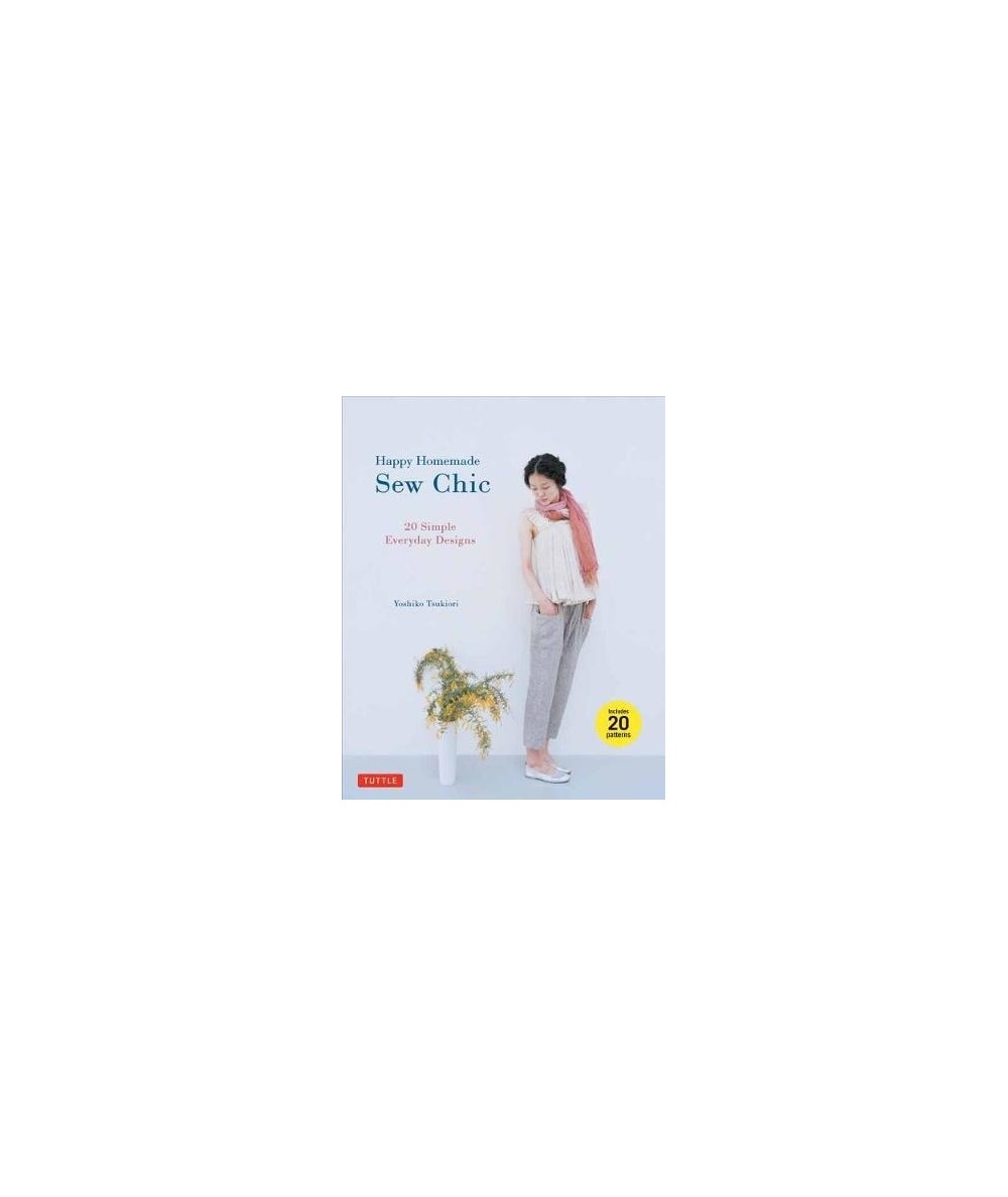 Happy Homemade Sew Chic - Yoshiko Tsukiori Tuttle Publishing - 1