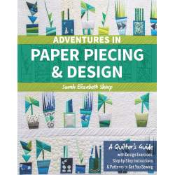 Adventures in Paper Piecing & Design, by S. E. Sharp