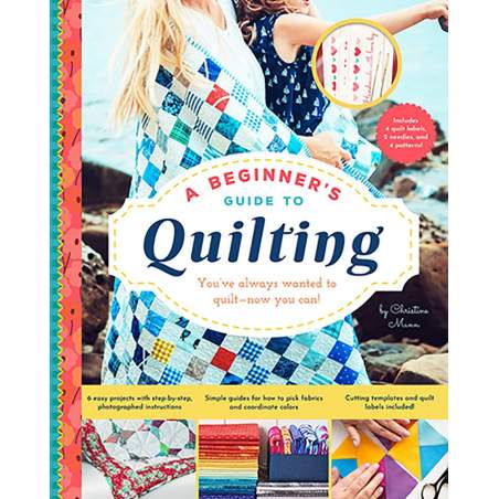 A Beginner’s Guide to Quilting by Christine Mann Search Press - 1