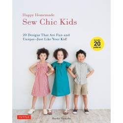 Happy Homemade Sew Chic Kids, 20 designs that are fun and unique - Just like your kid! by Ruriko Yamada Search Press - 1