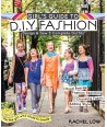 Girl's Guide to DIY Fashion, Design & Sew 5 Complete Outfits by Rachel Low