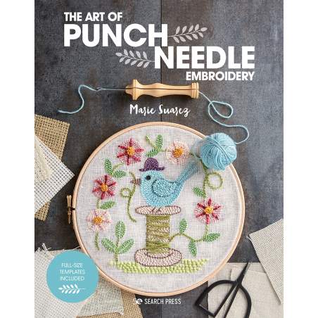 The Art of Punch Needle Embroidery by Marie Suarez