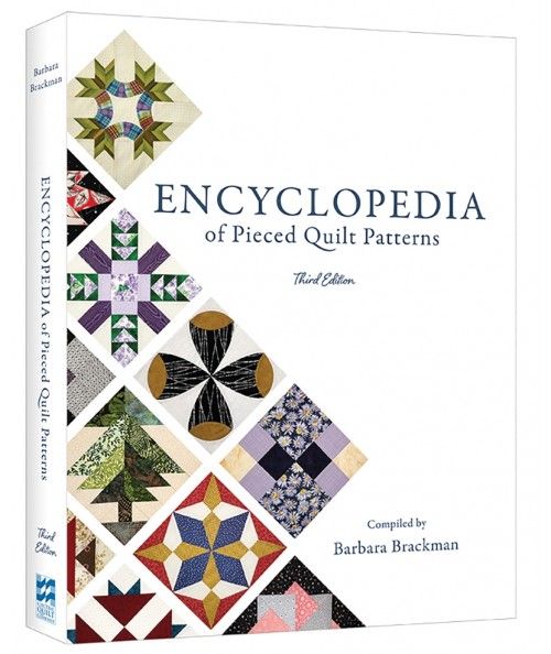 Encyclopedia of Pieced Quilt Patterns (3rd Edition) by Barbara Brackman Search Press - 1