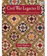 Civil War Legacies II - 17 Small Quilt Patterns for Reproduction Fabrics by Carol Hopkins - Martingale Martingale - 1