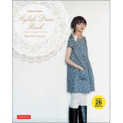 Stylish Dress Book - Yoshiko Tsukiori Tuttle Publishing - 1