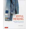 Joyful Mending - Noriko Misumi