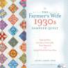 The Farmer's Wife 1930s Sampler Quilt By Laurie Aaron Hird