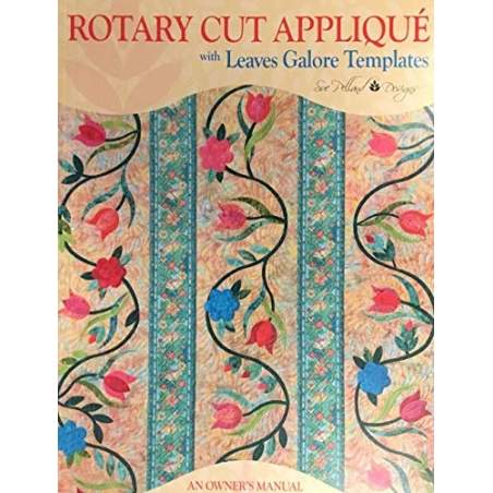 Rotary Cut Applique with Leaves Galore Templates by Sue Pelland