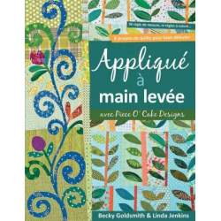 Appliqué à Main Levée by Becky Goldsmith & Linda Jenkins
