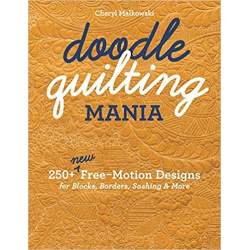 Doodle Quilting Mania: 250+ New Free-Motion Designs for Blocks, Borders, Sashing & More C&T Publishing - 1