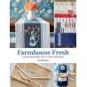 Farmhouse Fresh - Clever Creations for 16"-Wide Toweling by Jenelle Kent