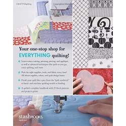 Visual Guide to Patchwork & Quilting: Fabric Selection to Finishing Techniques & Beyond