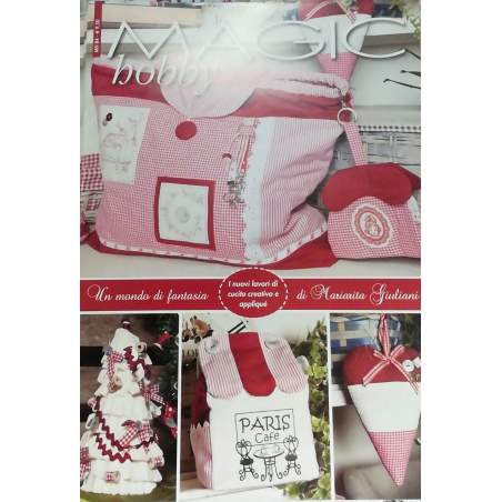 Magic Hobby - Un mondo di fantasia di Mariarita Giuliani Alexandra Ed. - 1