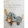 Tiny Wardrobe: 12 Adorable Designs and Patterns for Your Doll  by Hanon