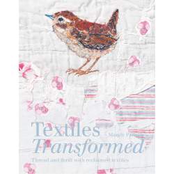 Textiles Transformed: Thread and thrift with reclaimed textiles by Mandy Pattullo Batsford - 1