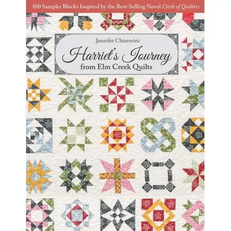 Harriet's Journey from Elm Creek Quilts by Jennifer Chiaverini