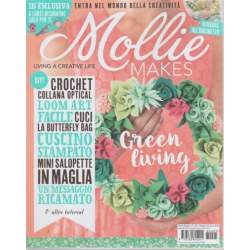 Mollie Makes - n. 5 - bimestrale - Maggio/Giugno 2018 - living a creative life