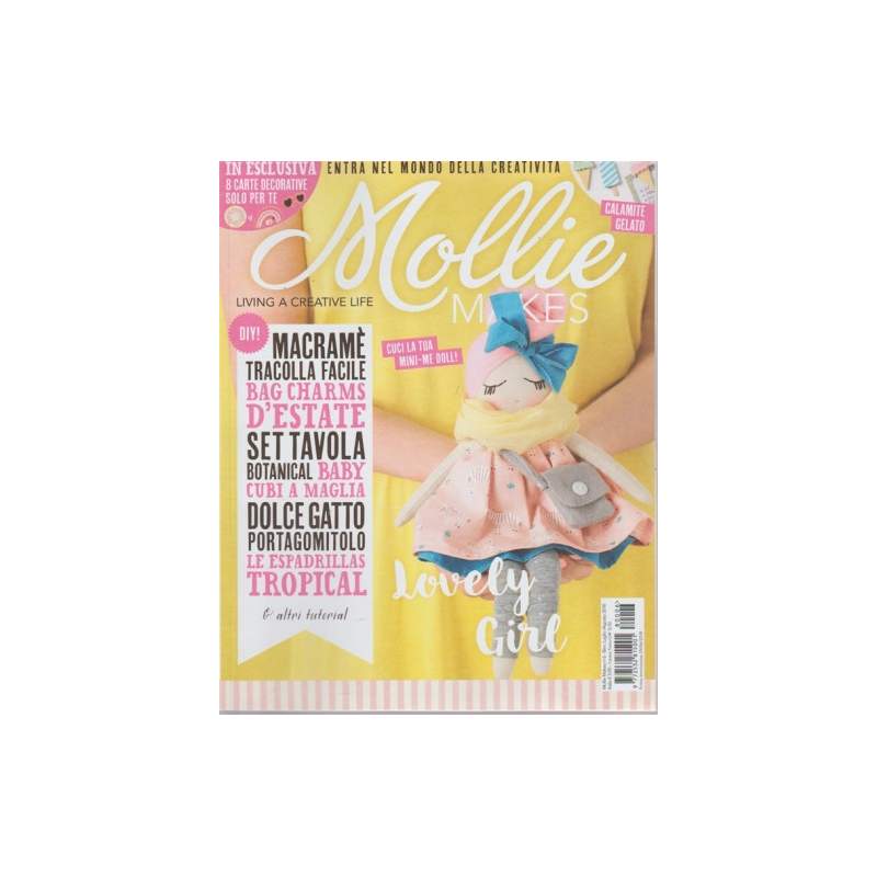 Mollie Makes - n. 6 - bimestrale - Luglio/Agosto 2018