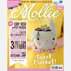 Mollie Makes - n. 4 - bimestrale - Marzo/Aprile 2018 Pieroni Distribuzione Srl - 1