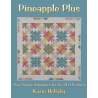 Pineapple Plus: Sew Simple Techniques for the 21st Century by  Karin Hellaby  - 1
