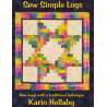 Sew Simple Logs: New Ways with a Traditional Technique by  Karin Hellaby