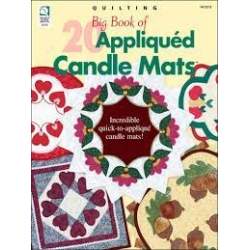 Big Book of 20 Appliqued Candle Mats: Incredible Quick-To-Applique Candle Mats House of White Birches - 1