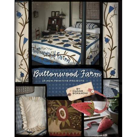 Buttonwood Farm: 19 New Primitive Projects by Maggie Bonanomi C&T Publishing - 1