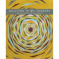 Quilting is My Therapy, Behind the Stitches with Angela Walters by Angela Walters Stash Books - 1