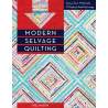 Modern Selvage Quilting: Easy-Sew Methods · 17 Projects Small to Large