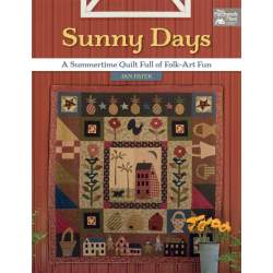 Sunny Days: A Summertime Quilt Full of Folk-Art Fun Vista Partners Inc. - 1
