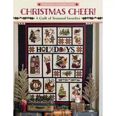 Christmas Cheer! - A Quilt of Seasonal Favorites by Stacy West - Martingale