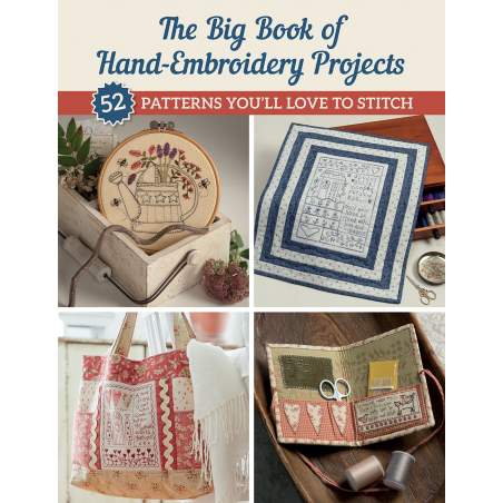 The Big Book of Hand-Embroidery Projects - 52 Patterns You'll Love to Stitch Martingale - 1