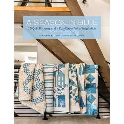 A Season in Blue by Edyta Sitar - 16 Quilts Patterns and a Cozy Cabin full of Inspiration Laundry Basket Quilts - 1