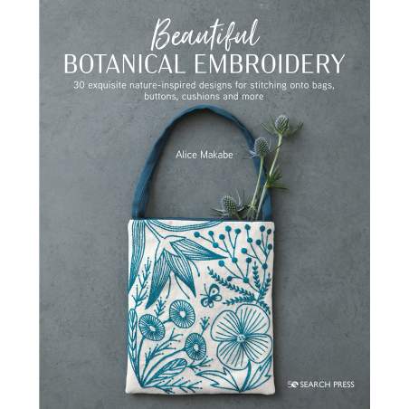 Beautiful Botanical Embroidery by Alice Makabe Search Press - 1