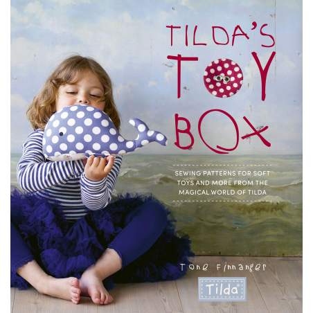 Tilda's Toy Box, Sewing patterns for soft toys and more from the magical world of Tilda - Tone Finnanger di Tilda David & Charle