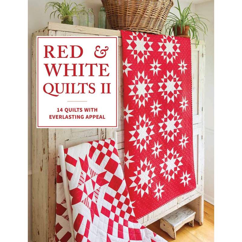 Red & White Quilts II - 14 Quilts with Everlasting Appeal Martingale - 1