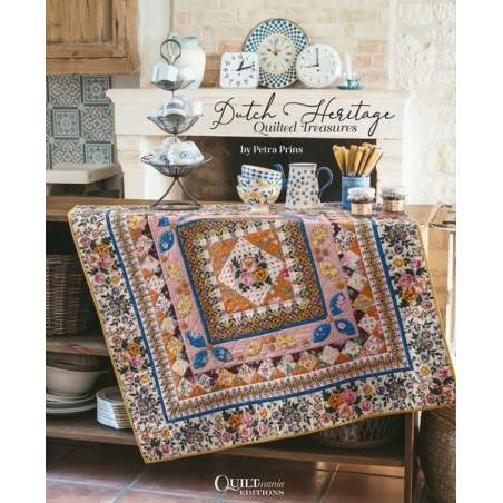 Dutch Heritage Quilted Treasures - Petra Prins