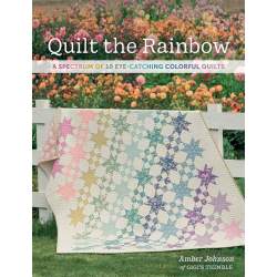 Quilt the Rainbow - A Spectrum of 10 Eye-Catching Colorful Quilts by Amber Johnson Martingale - 1