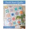 Oh, Happy Day! - 21 Cheery Quilts & Pillows You'll Love, by Corey Yoder Martingale - 1