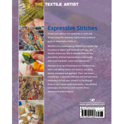 The Textile Artist: Expressive Stitches, A ‘no-rules’ guide to creating original textile art by Jan Dowson