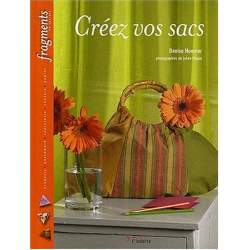 Créez vos sacs by Denise Hoerner L'Inédite - 1