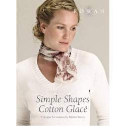 Rowan, Simple Shapes Cotton Glacé by Martin Storey Rowan Yarns Ltd - 1