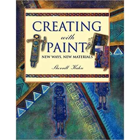 Creating with Paint - New ways, new materials by Sherrill Kahn - Martingale & Company Martingale - 1