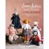 Luna Lapin and Friends, a Year of Making, Sewing patterns and stories for heirloom dolls by Sarah Peel