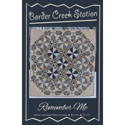 Remember me di Border Creek Station - Cartamodello Quilt Patchwork e Appliqué 72 x 72 pollici