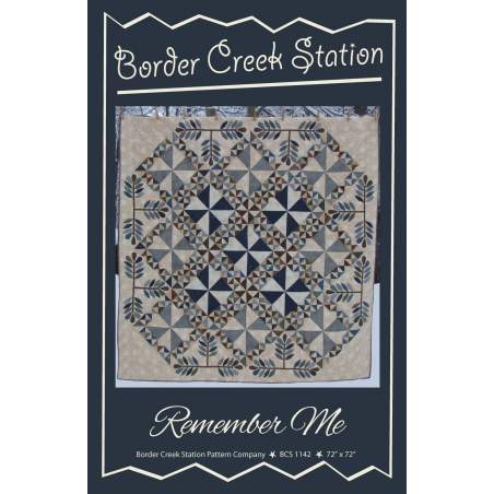 Remember me di Border Creek Station - Cartamodello Quilt Patchwork e Appliqué 72 x 72 pollici Border Creek Station - 1