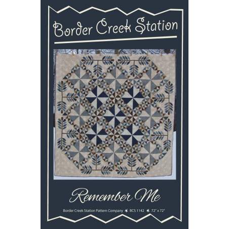 Remember me di Border Creek Station - Cartamodello Quilt Patchwork e Appliqué 72 x 72 pollici Border Creek Station - 1